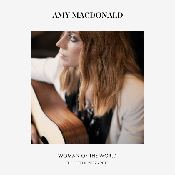 Woman Of The World: The Best Of 2007 - 2018 (CD) Amy MacDonald ?