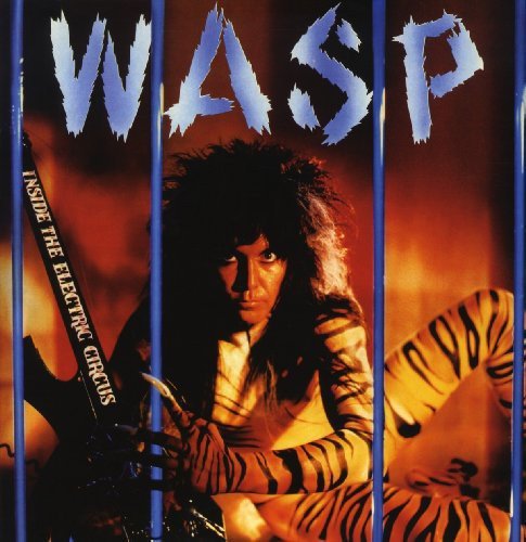 W.A.S.P. Inside The Electric Circus (LP)