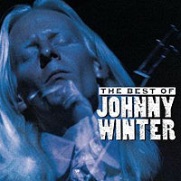 Winter, Johnny The Best Of Johnny Winter