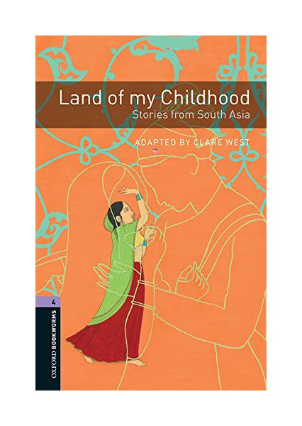 

Книга Oxford University Press Clare West "Level 4. Land of My Childhood with MP3 download"