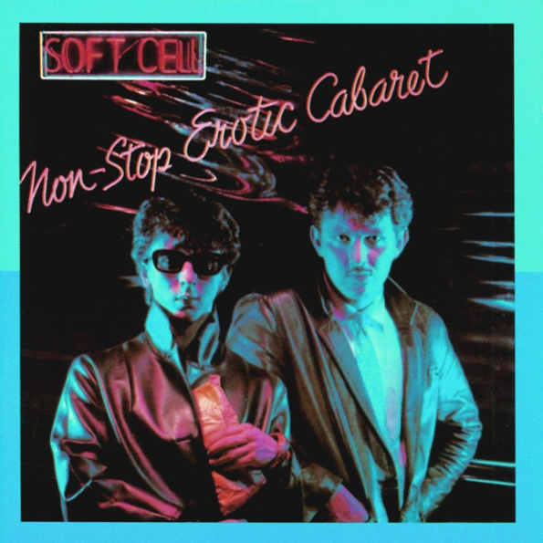 Soft Cell ? Non-Stop Erotic Cabaret (LP)