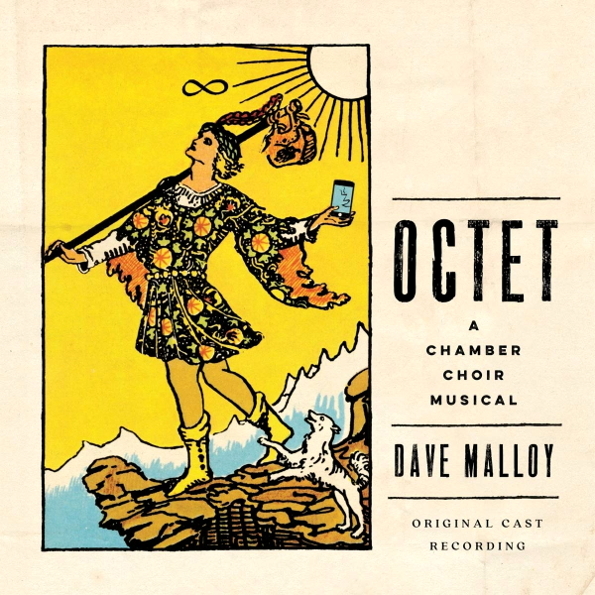 

Soundtrack Dave Malloy: Octet