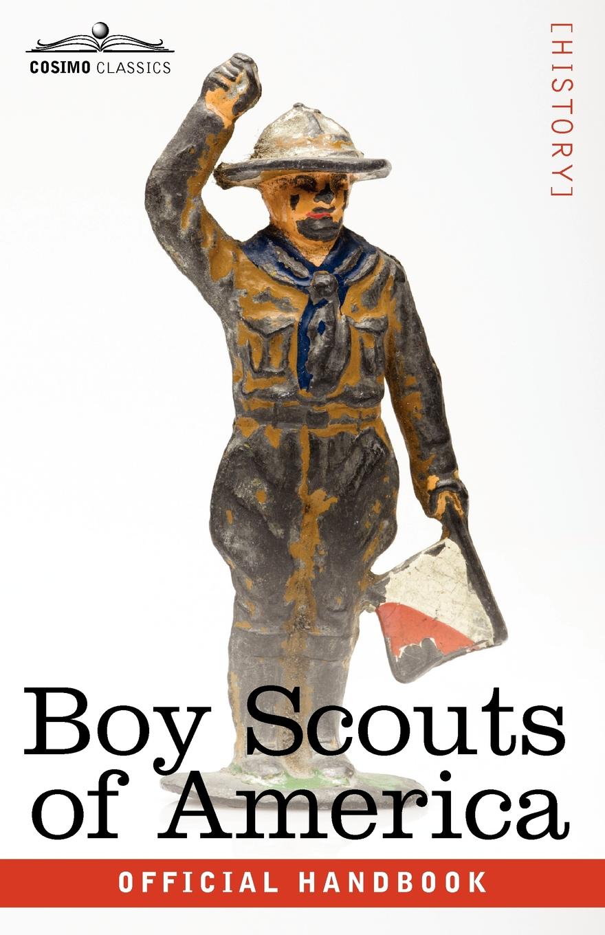 

Boy Scouts Of America, The Official Handbook For Boys, Seventeenth Edition