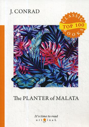 

The Planter Of Malata