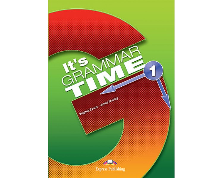 Its grammar. Its Grammar time. Express Publishing Grammar. Grammar з. Учебник граммар тайм.