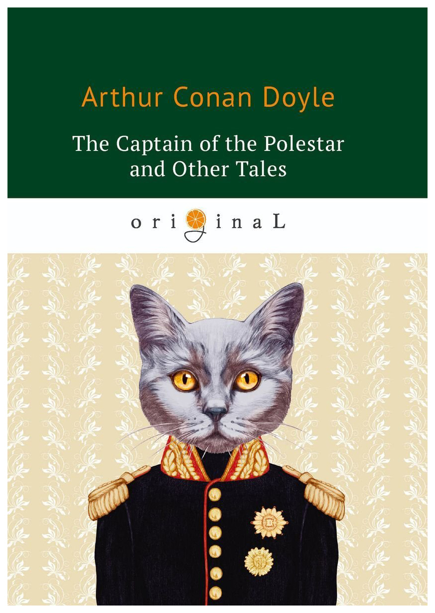 

The Captain of the Polestar and Other Tales