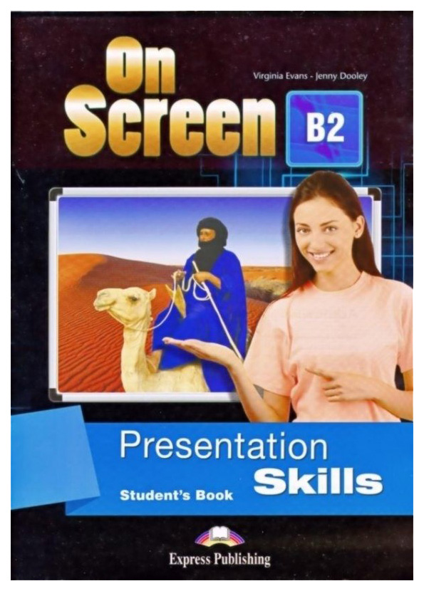 

Книга Express Publishing "On Screen B2: Presentation Skills Student's Book"