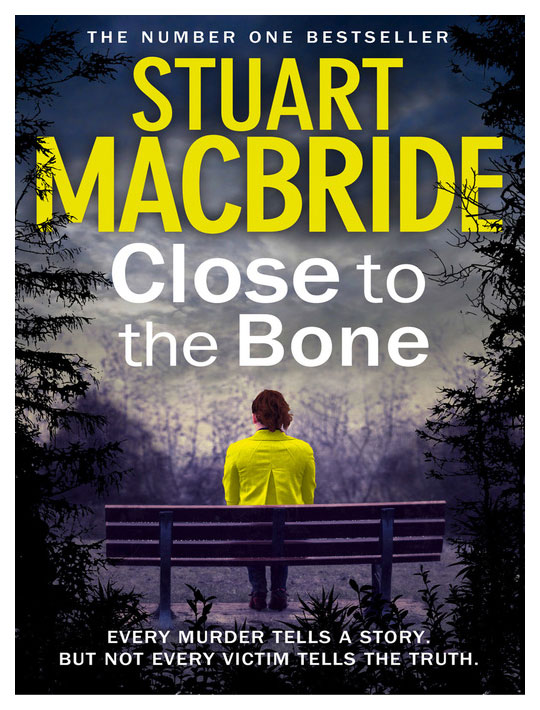 

Harper Collins Publishers MacBride Stuart "Close to the Bone"
