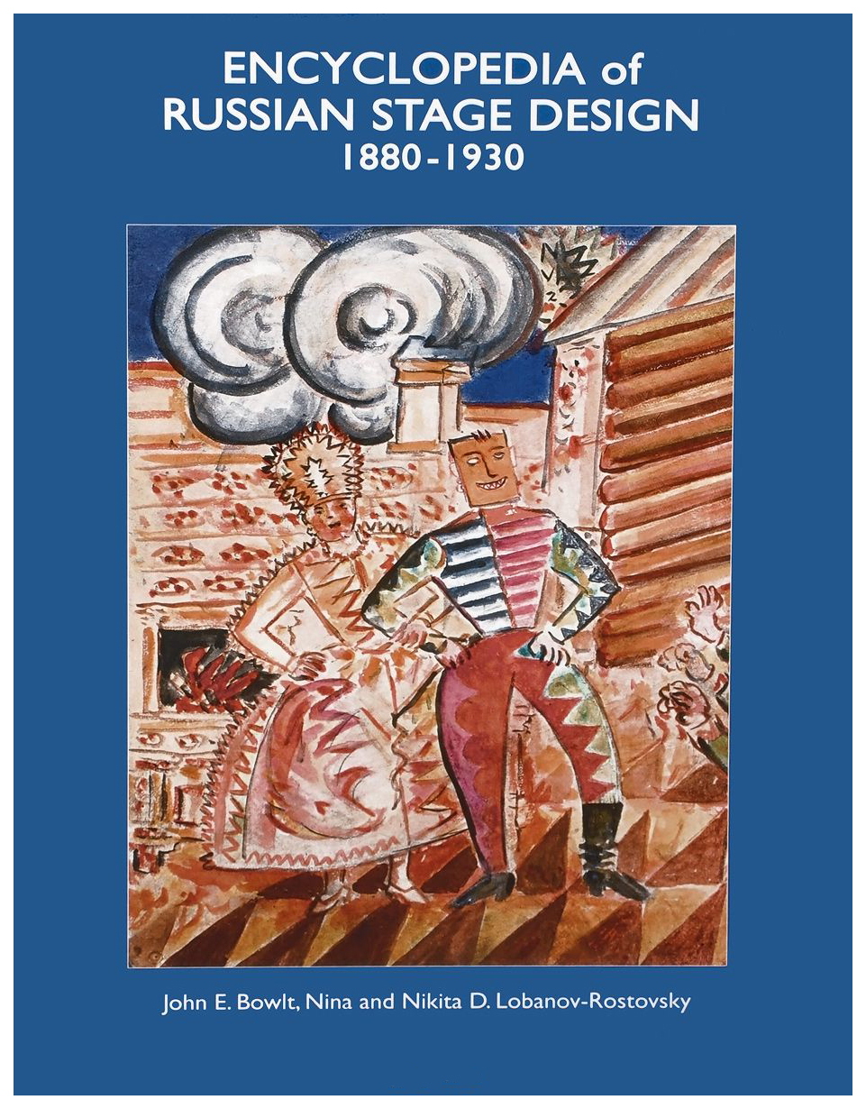 

Encyclopedia of Russian Stage Design 1880-1930