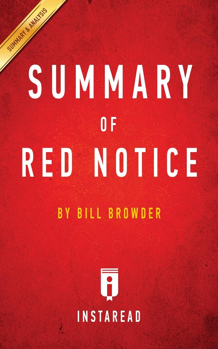 

Summary Of Red Notice, By Bill Browder | Includes Analysis