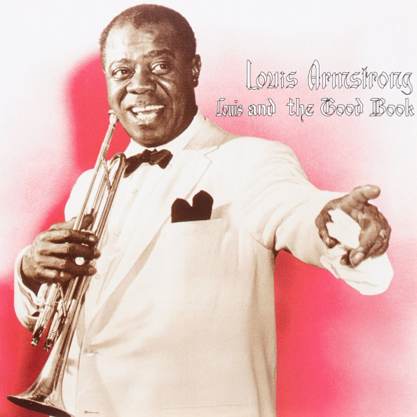 

Louis Armstrong Louis And The Good Book (RU)(CD)
