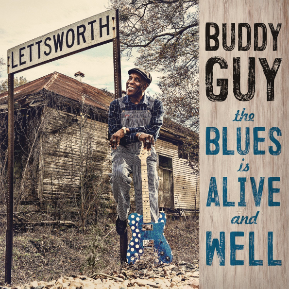 Buddy Guy The Blues Is Alive And Well (2LP)