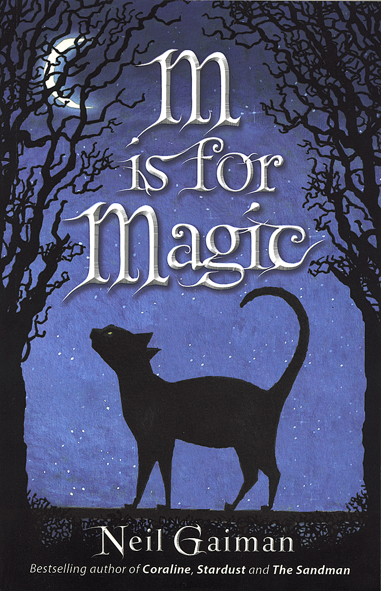 

M Is For Magic