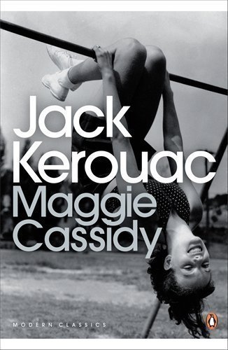 

Kerouac J, Maggie Cassidy