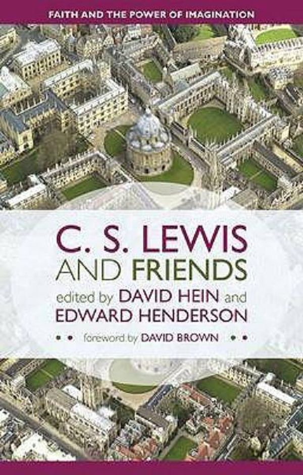 

C, S, Lewis And Friends