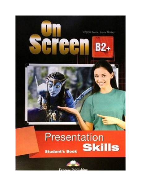 

Express Publishing On Screen B2+: Presentation Skills Student's Book
