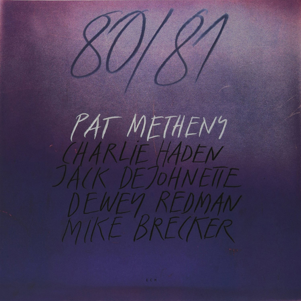 Pat Metheny 80/81 (2LP)