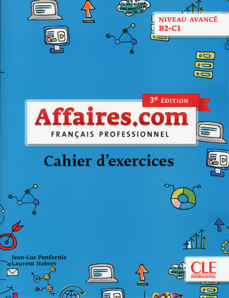 

Книга Affaires.com. Niveau avance B2-C1. Cahier d'activites