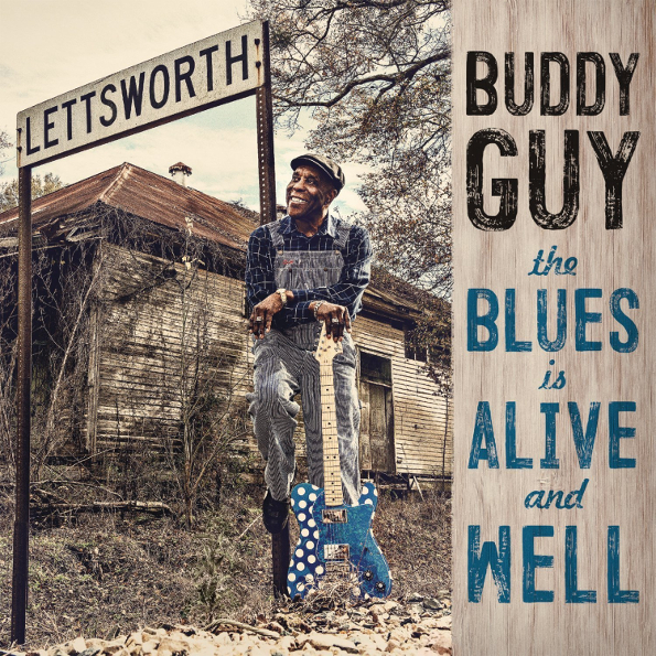 

Buddy Guy The Blues Is Alive And Well (CD)