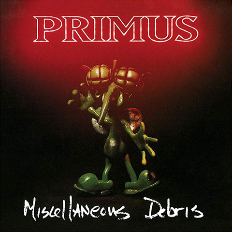 

Primus Miscellaneous Debris (12" Vinyl EP)