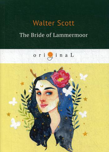 

The Bride Of Lammermoor