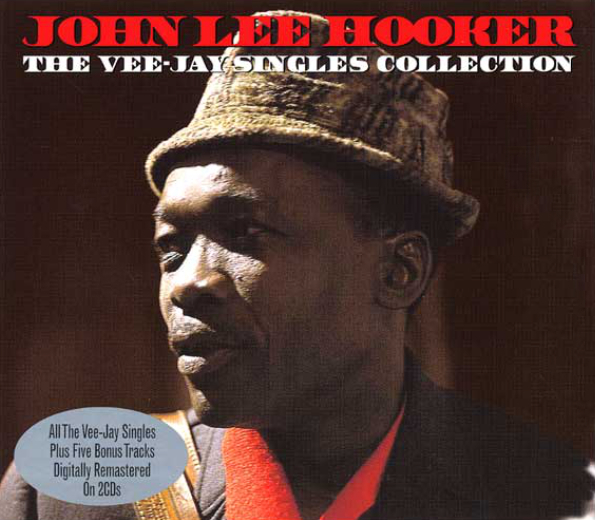 

John Lee Hooker The Vee-Jay Singles Collection (2CD)