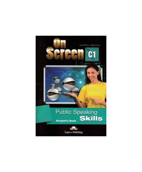 

Книга On Screen С1: Public Speaking Skills Student's Book