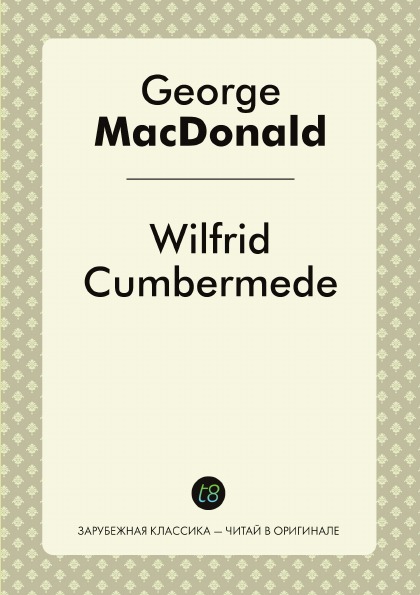 

Wilfrid Cumbermede