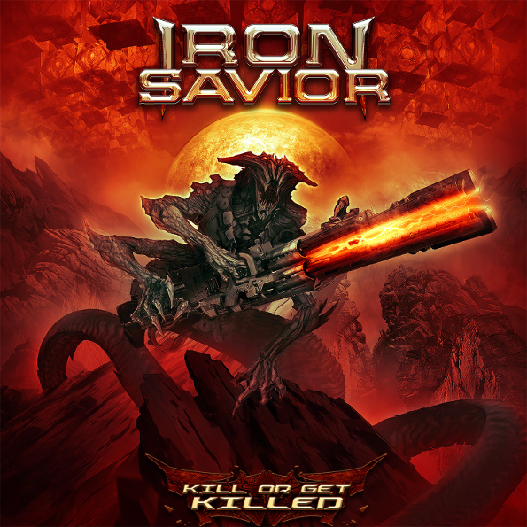 

Iron Savior ‎ Kill Or Get Killed (RU) (CD)
