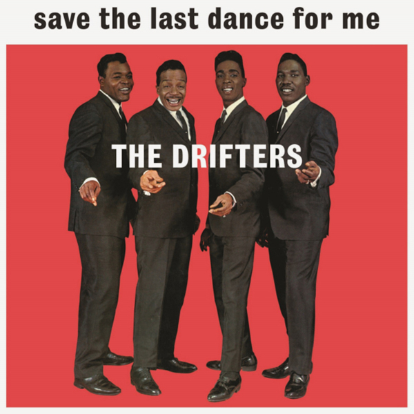 

The Drifters SAVE THE LAST DANCE FOR ME (180 Gram)