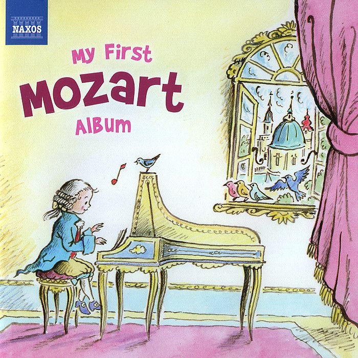 Mozart,Wolfgang Amadeus My First Mozart Album