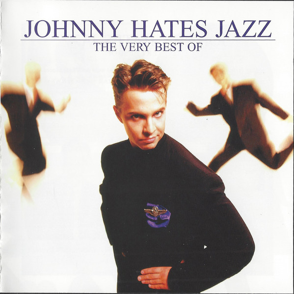 

Johnny Hates Jazz The Very Best Of