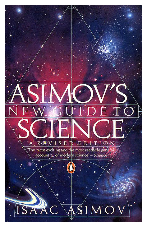 

Книга Penguin Group Азимов А. "Asimov's New Guide to Science"