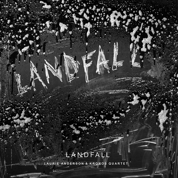 Laurie Anderson & Kronos Quartet Landfall (CD)