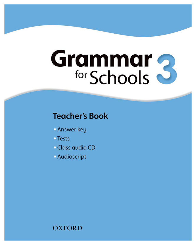 

Oxford Grammar For Schools 3