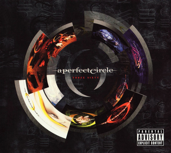 A Perfect Circle Three Sixty