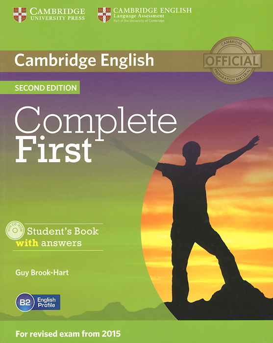 

Complete First. Student's Book with Answers + CD-ROM, + 2 CD