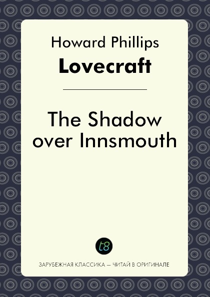 

The Shadow Over Innsmouth