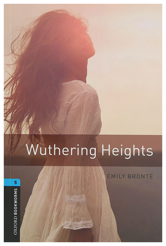 

Oxford Bookworms Library: Level 5: Wuthering Heights with MP3 download