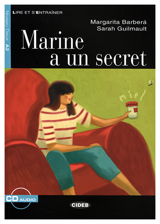 фото Книга cideb margarita barbera, sarah guilmault "marine a un secret" + audio cd