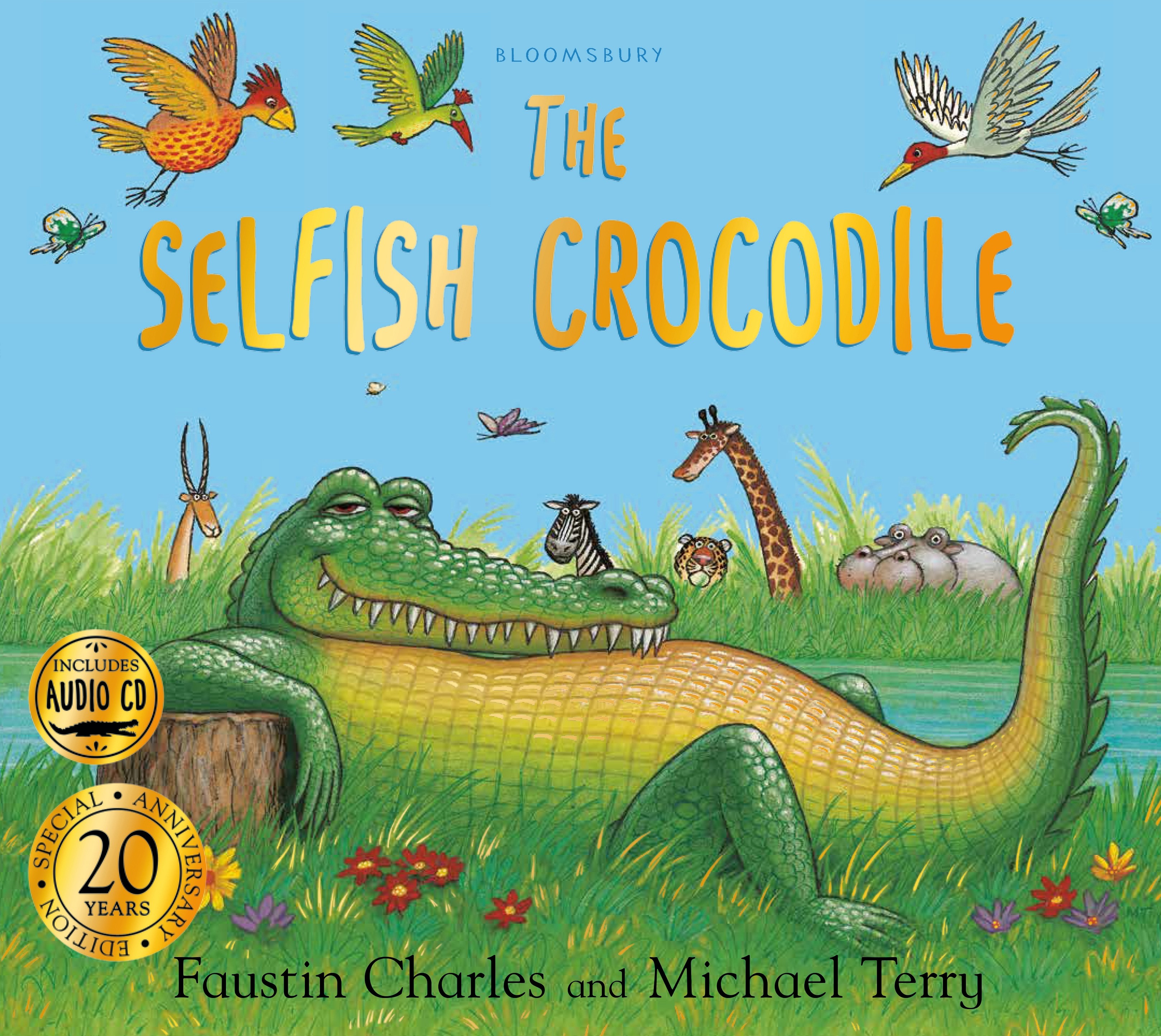 

The Selfish Crocodile +CD