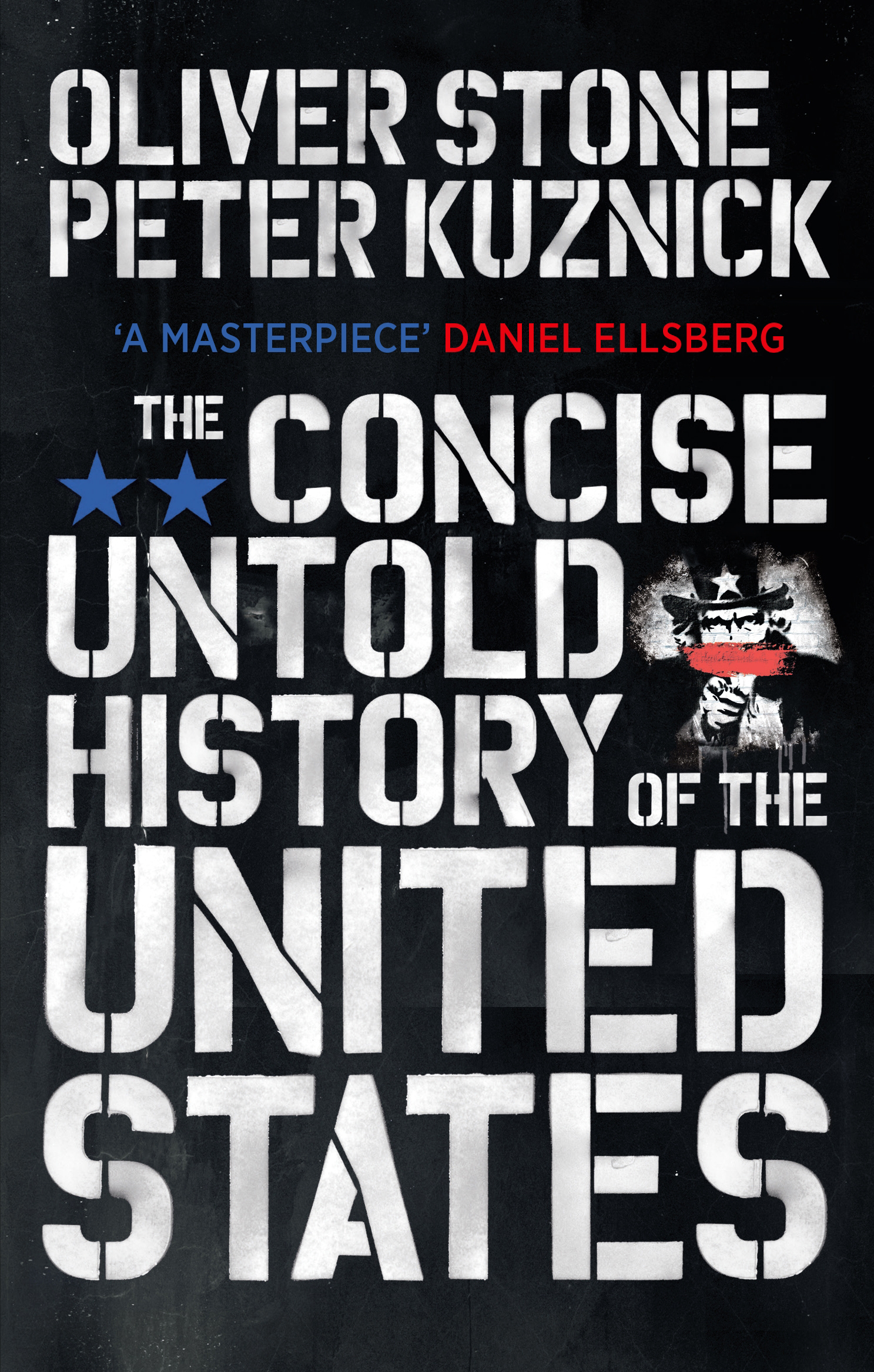 

The Concise Untold History of the United States