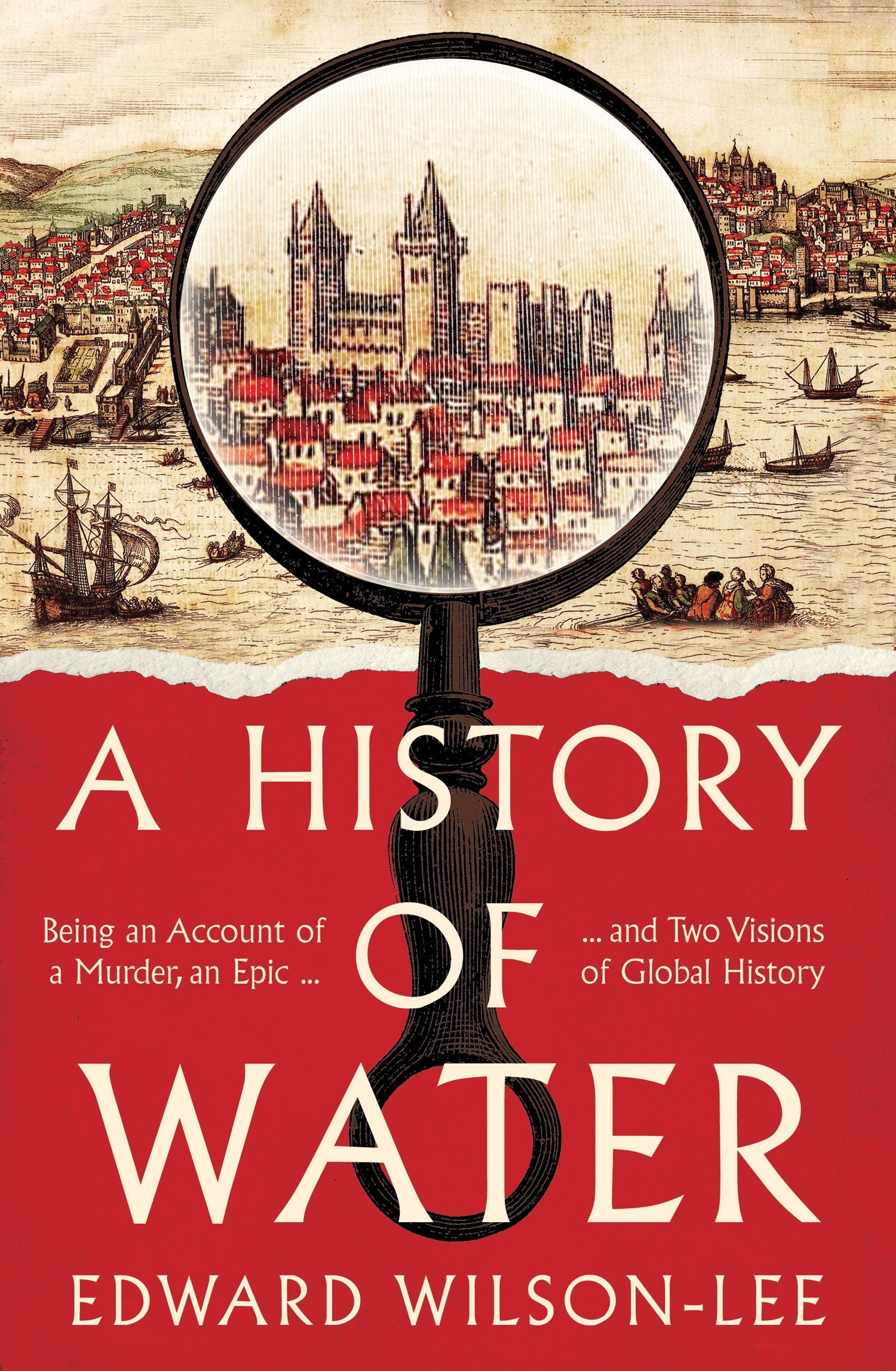 

A History of Water: Being An Account of a Murder