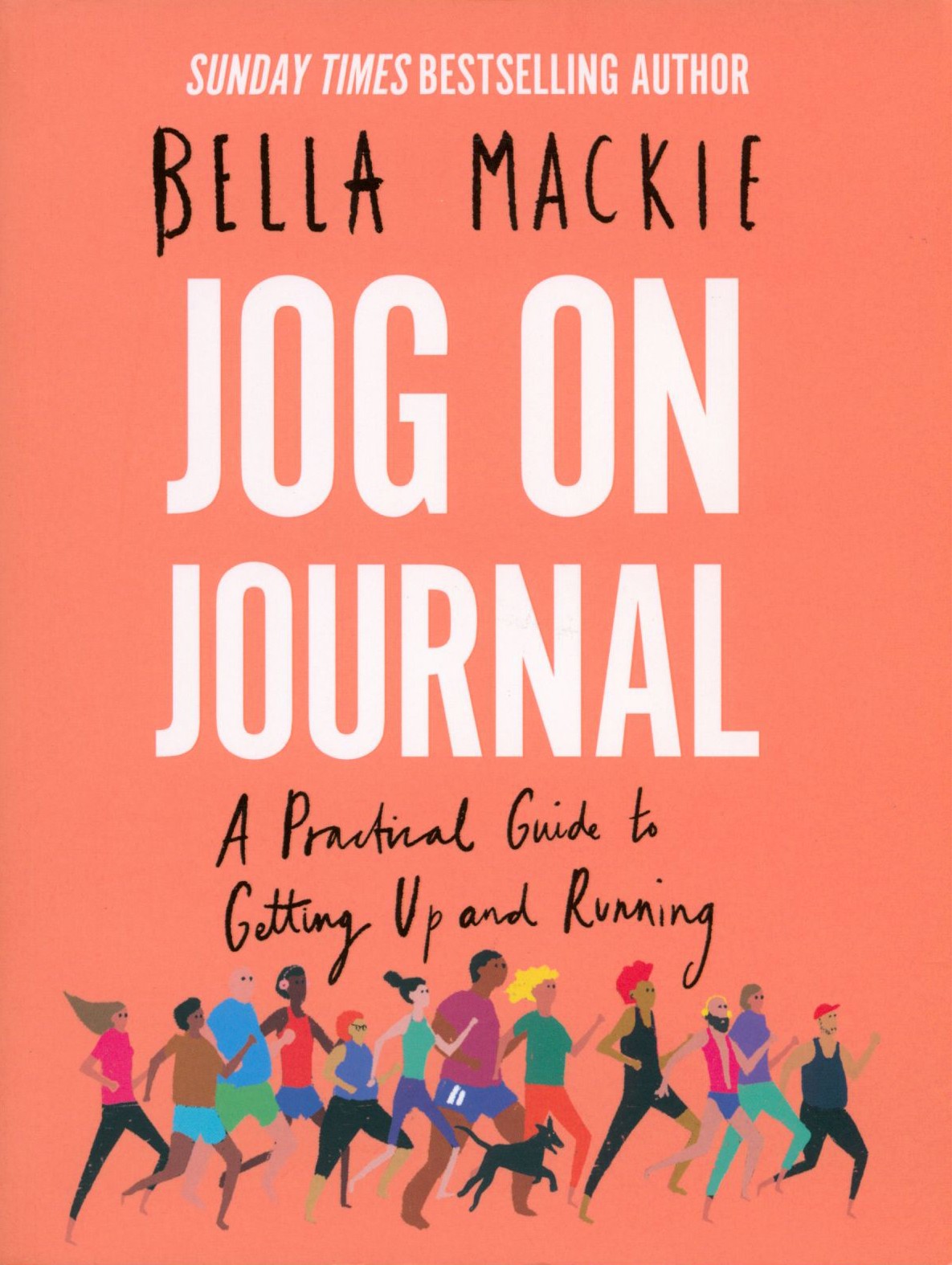 

Jog on Journal A Practical Guide to Getting Up and Running