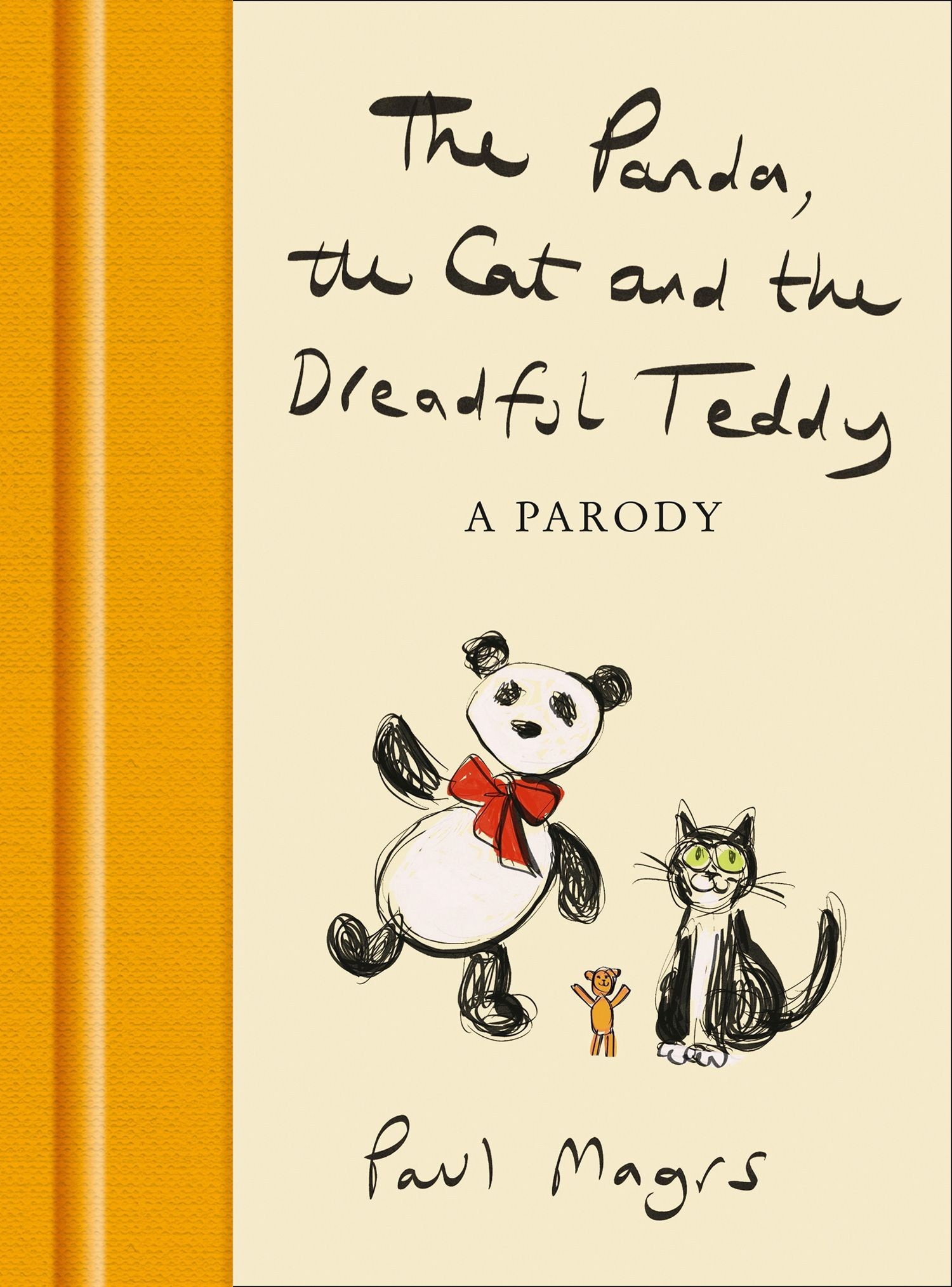 

The Panda, the Cat and the Dreadful Teddy A Parody
