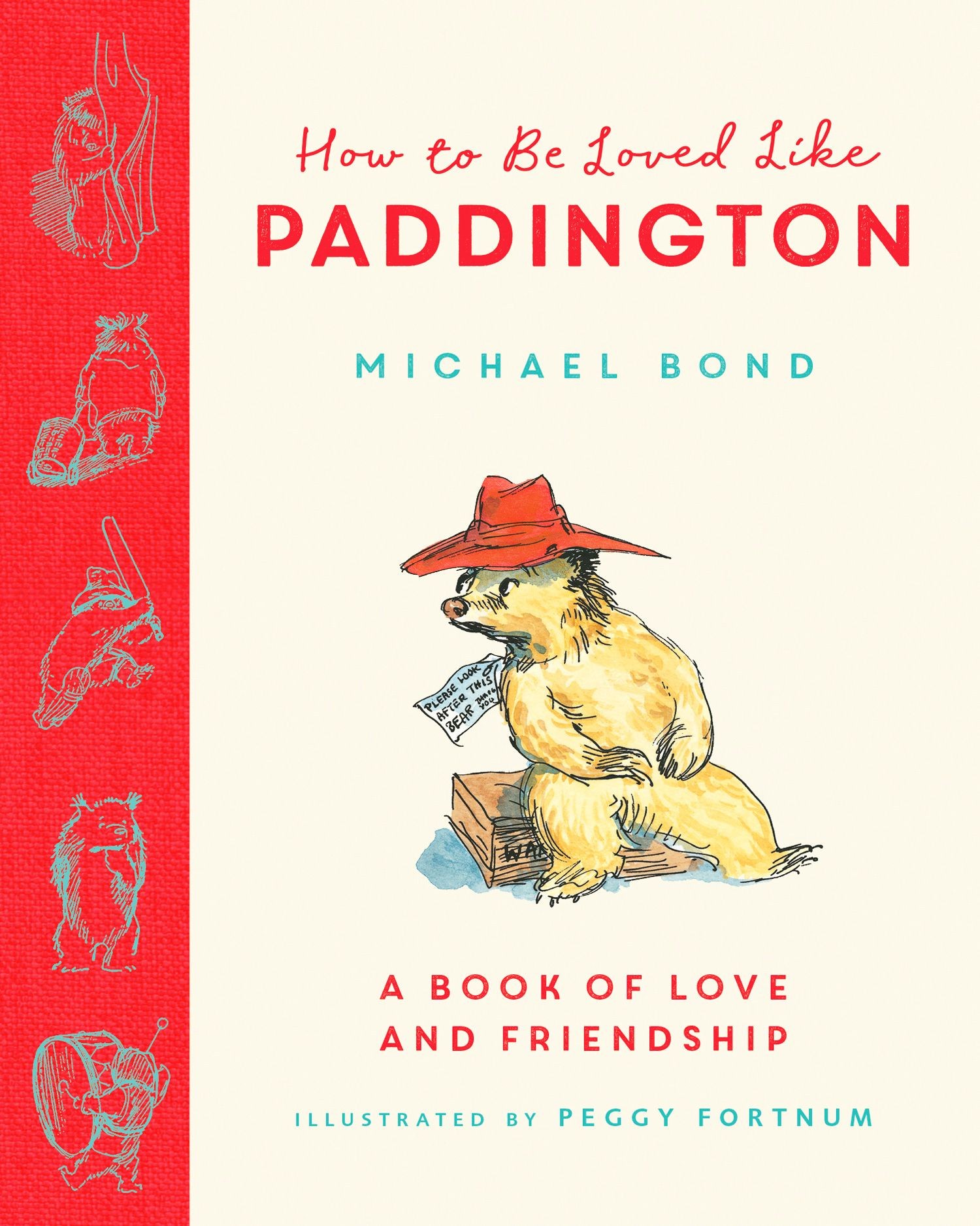 

How to Be Loved Like Paddington