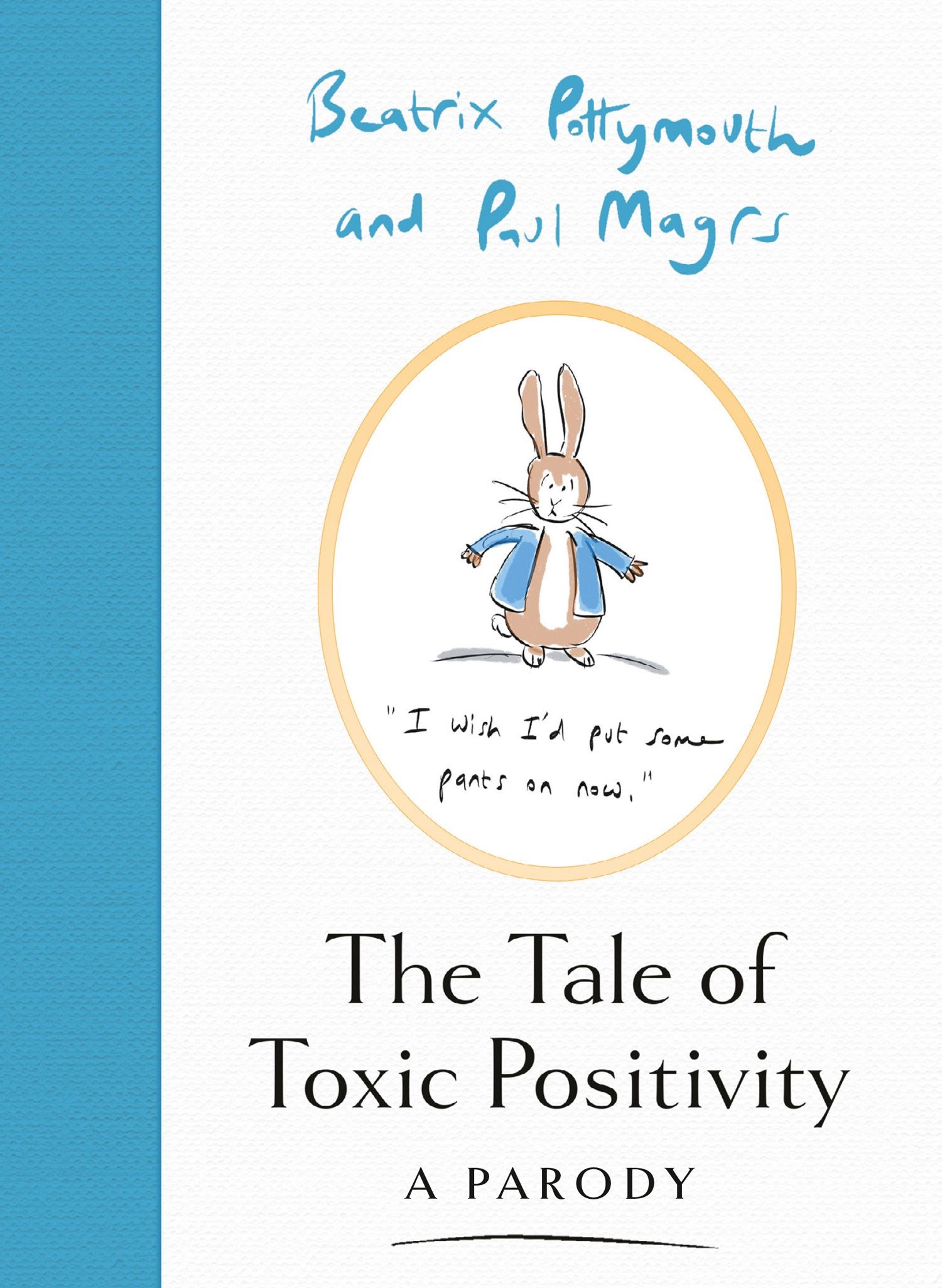 

The Tale of Toxic Positivity A Parody