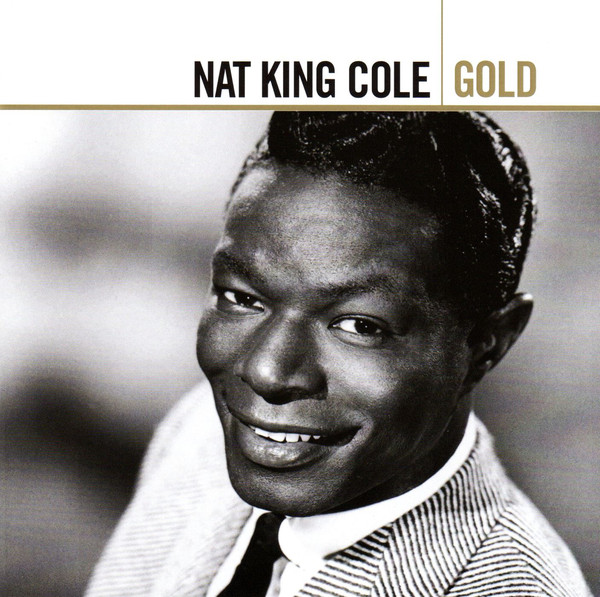 Nat King Cole: Gold (2 CD)