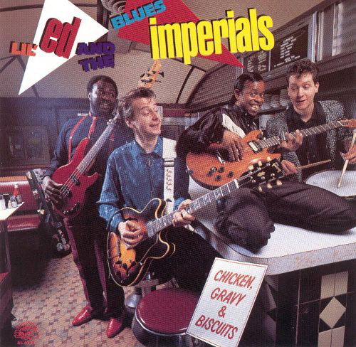 

Lil'Ed & The Blues Imperials: Chicken Gravy & Biscuit (1 CD)