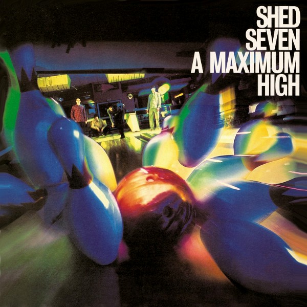 Shed Seven: Maximum High (2 CD)